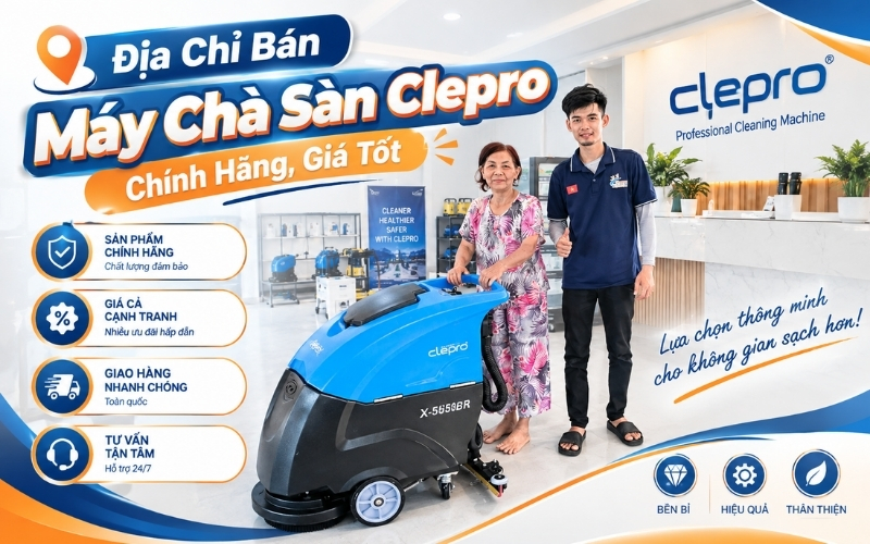 Địa Chỉ Bán Máy Chà Sàn Clepro Chính Hãng, Giá Tốt