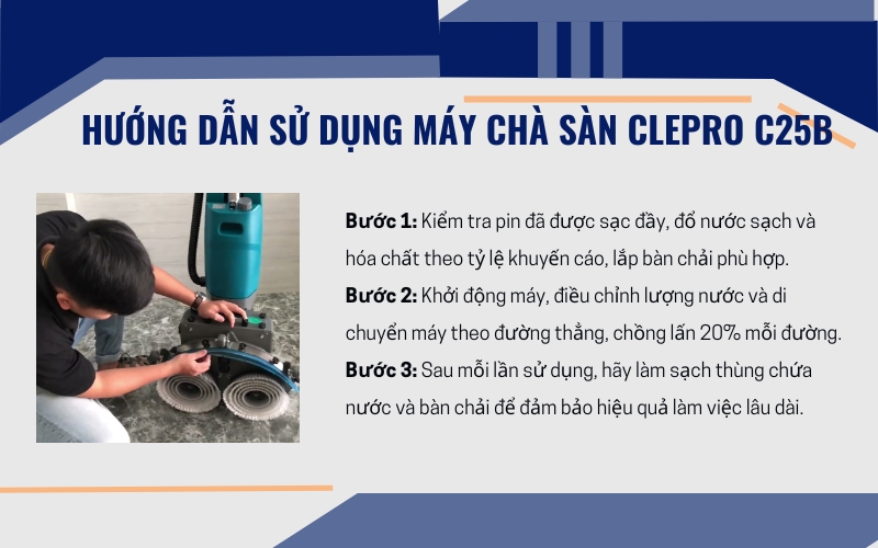Hướng dẫn sử dụng máy chà sàn clepro C25B