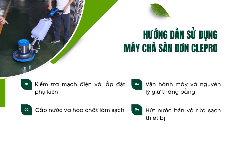 Hướng dẫn sử dụng máy chà sàn đơn Clepro
