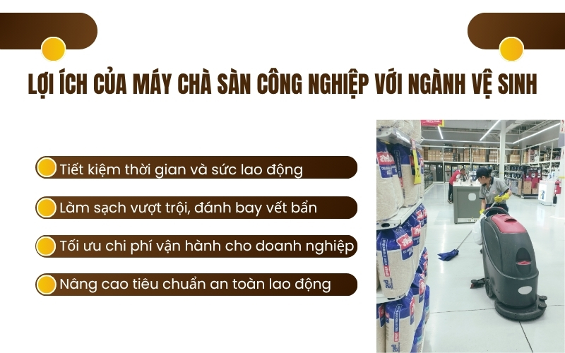 Lợi ích của máy chà sàn công nghiệp với ngành vệ sinh