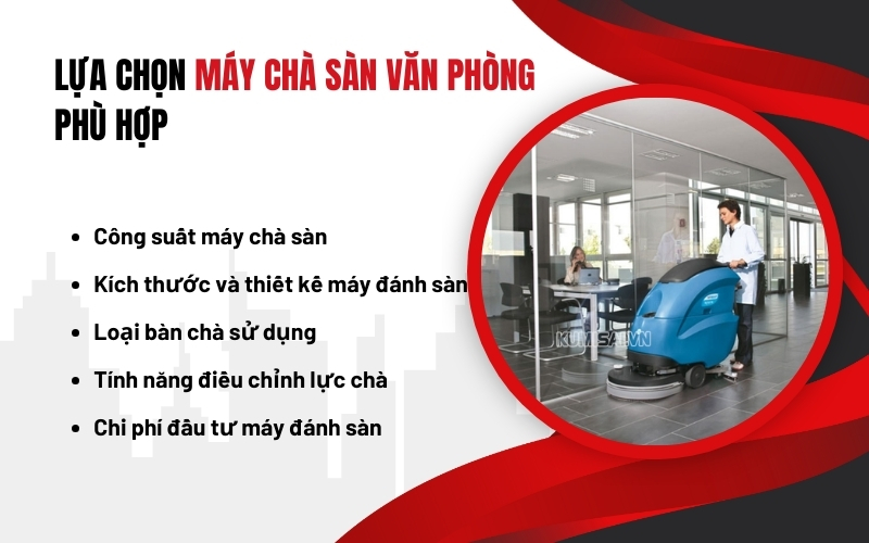 Lựa chọn máy chà sàn văn phòng phù hợp