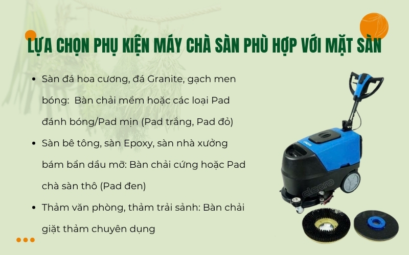 Lựa chọn phụ kiện máy chà sàn phù hợp với mặt sàn
