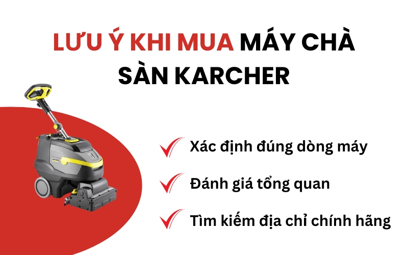 Lưu ý khi mua máy chà sàn Karcher