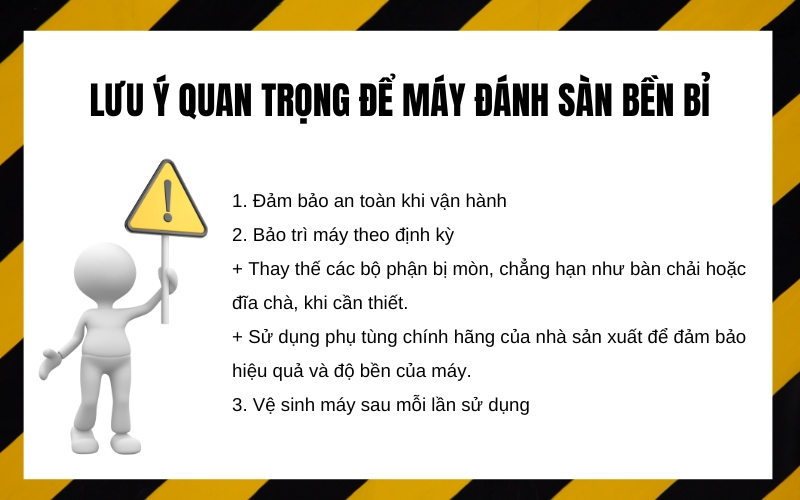 Lưu ý quan trọng để máy đánh sàn bền bỉ