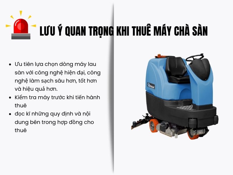 Lưu ý quan trọng khi thuê máy chà sàn