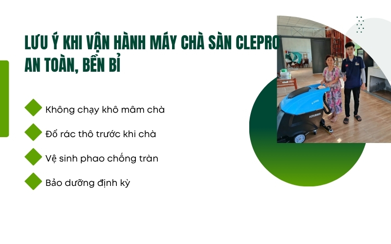 Lưu ý khi vận hành máy chà sàn Clepro an toàn, bền bỉ