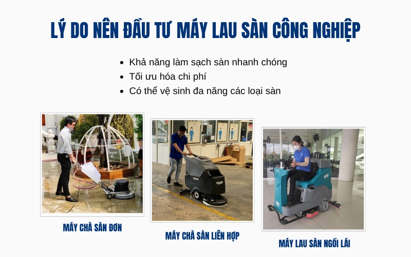 Lý do nên đầu tư máy lau sàn công nghiệp