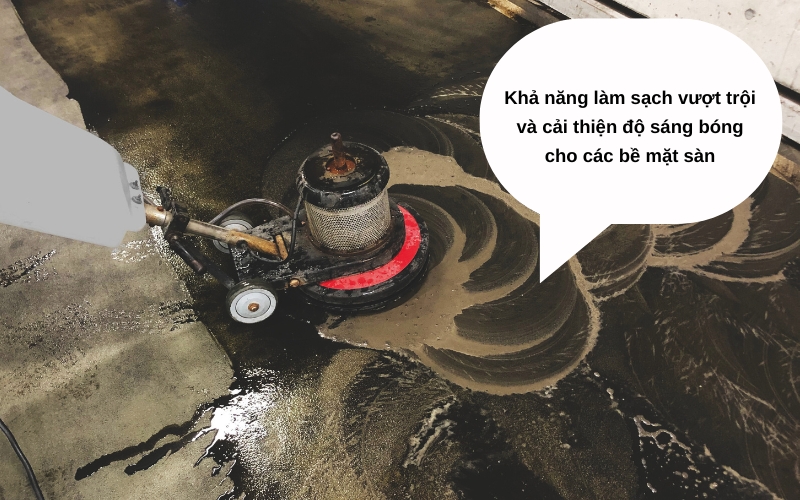 Máy chà sàn giúp cải thiện không gian vượt trội