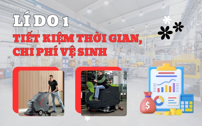 Máy chà sàn tiết kiệm thời gian, chi phí vệ sinh