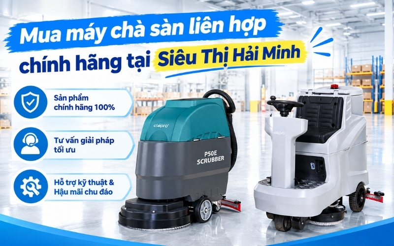 Mua máy chà sàn liên hợp chính hãng tại siêu thị Hải Minh