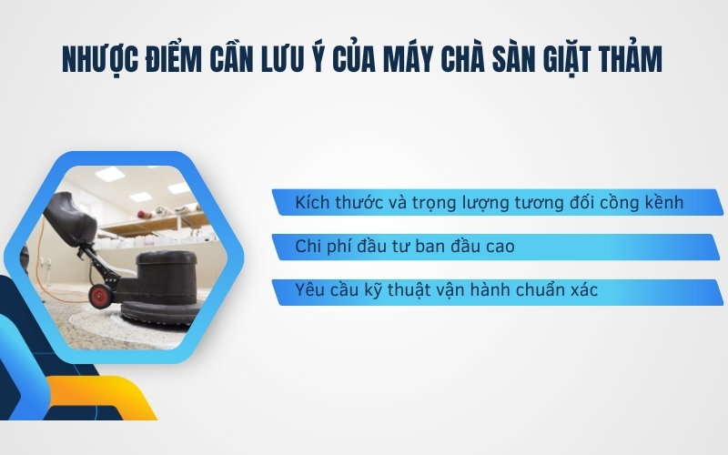 Nhược điểm cần lưu ý của máy chà sàn giặt thảm