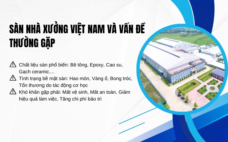 Sàn nhà xưởng Việt nam và vấn đề thường gặp