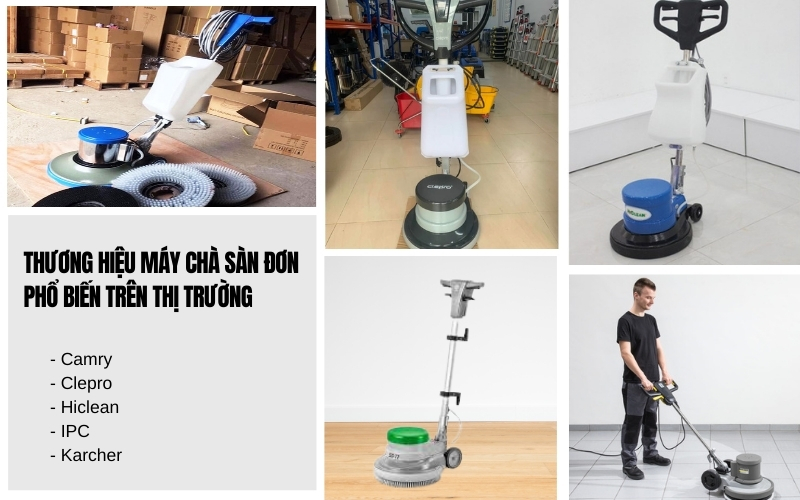 Thương hiệu máy chà sàn đơn phổ biến trên thị trường