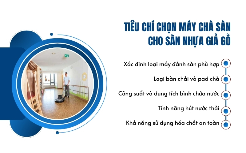Tiêu chí chọn máy chà sàn cho sàn nhựa giả gỗ