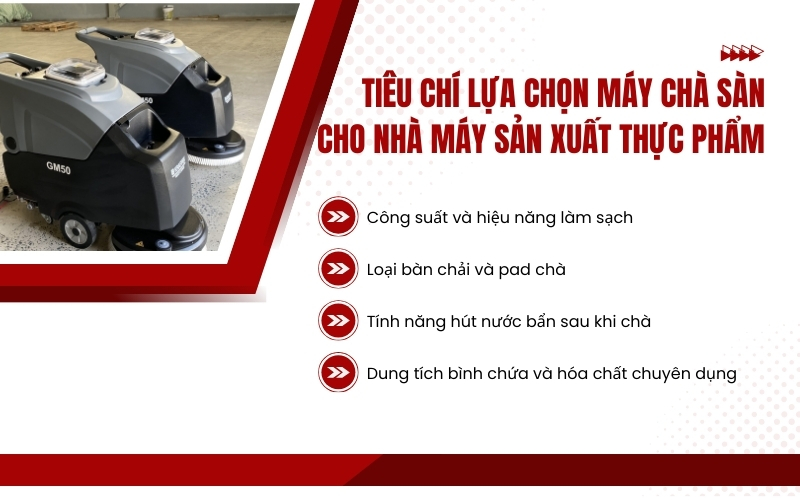 Tiêu chí lựa chọn máy chà sàn cho nhà máy sản xuất thực phẩm