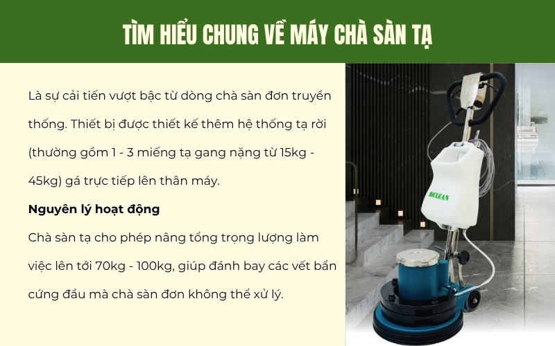 Tìm hiểu chung về máy chà sàn tạ