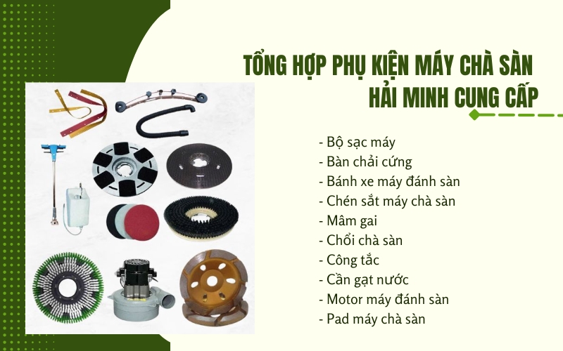 Tổng hợp phụ kiện máy chà sàn Hải minh cung cấp