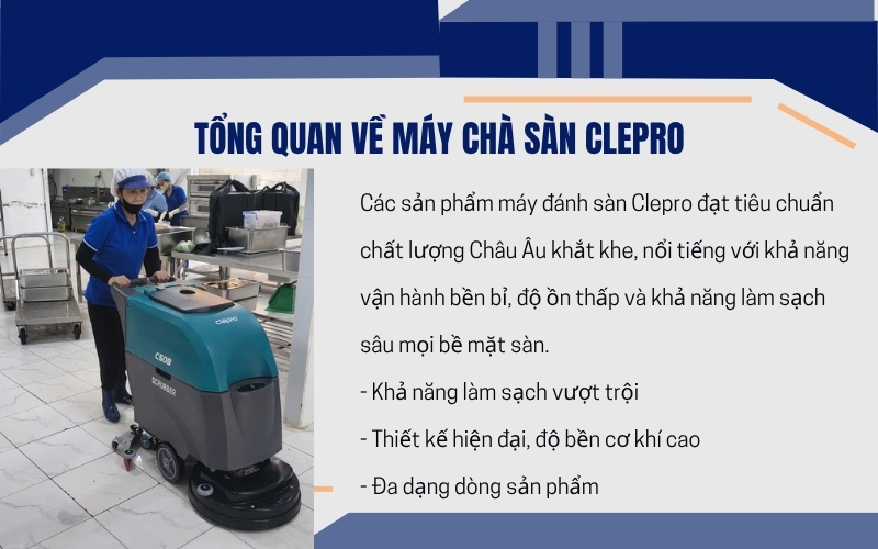 Tổng quan về máy chà sàn Clepro