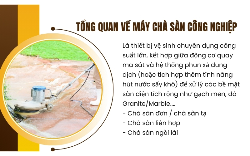Tổng quan về máy chà sàn công nghiệp  