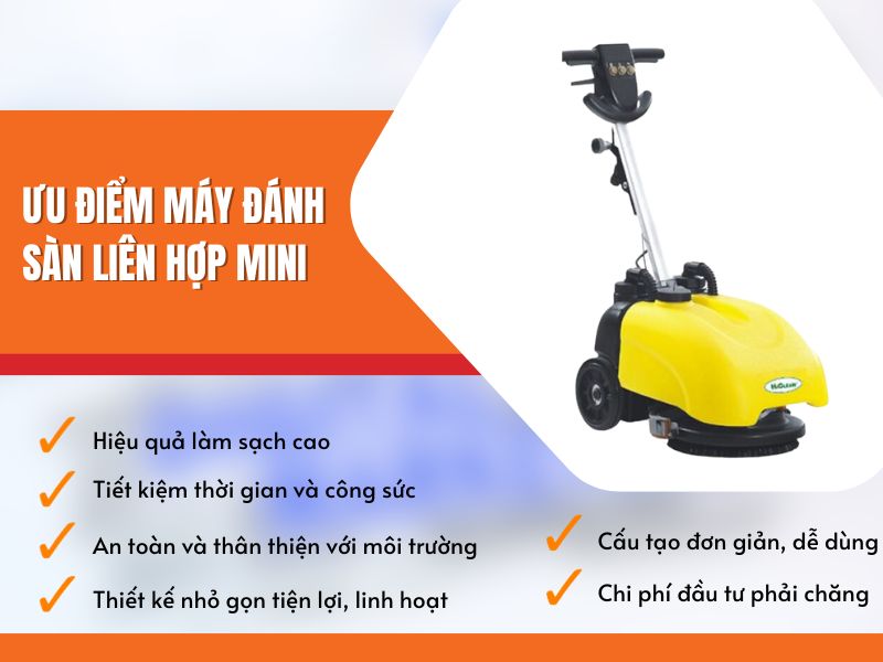 Ưu điểm xuất sắc của máy đánh sàn liên hợp mini