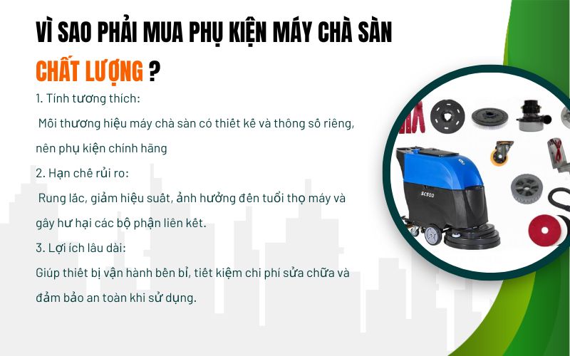 Vì sao phải mua phụ kiện máy chà sàn chất lượng?