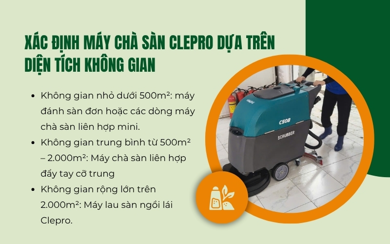 Xác định máy chà sàn Clepro dựa trên diện tích không gian