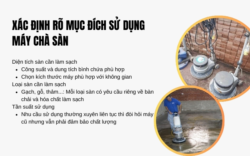 Xác định rõ mục đích sử dụng máy chà sàn