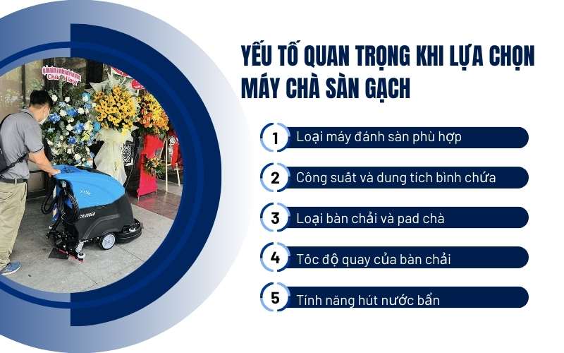 Yếu tố quan trọng khi lựa chọn máy chà sàn gạch