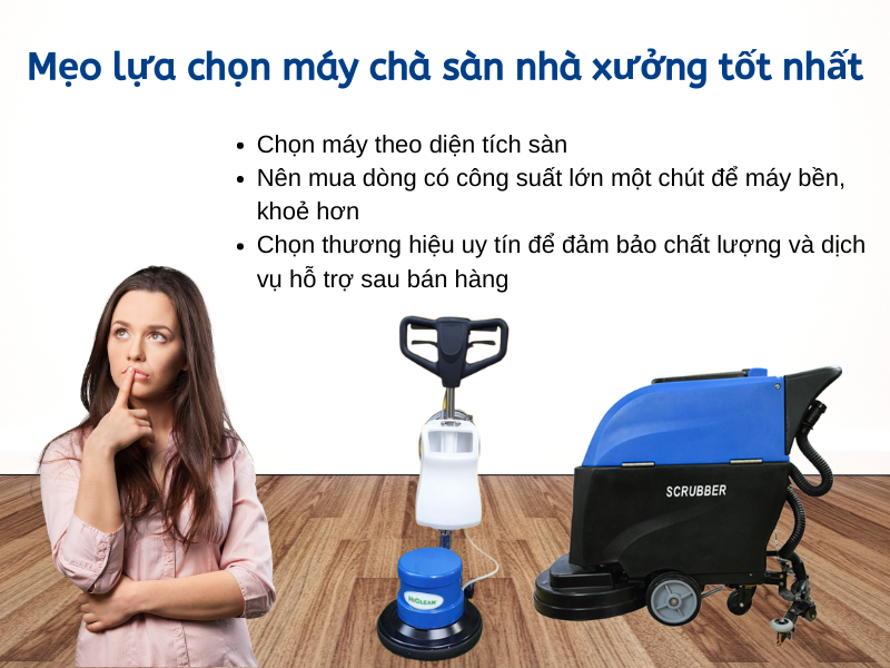 Mẹo lựa chọn máy chà sàn nhà xưởng tốt nhất