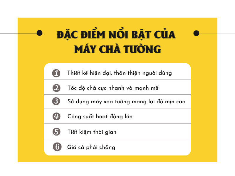 Đặc điểm nổi bật của máy chà tường