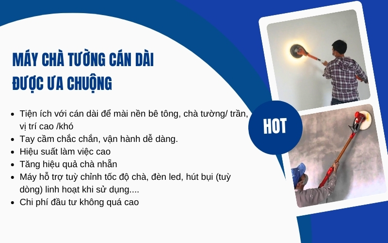 Máy chà tường cán dài được ưa chuộng vì sao