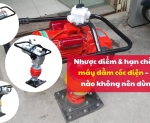 Hình ảnh Nhược điểm & hạn chế của máy đầm cóc điện – khi nào không nên dùng?