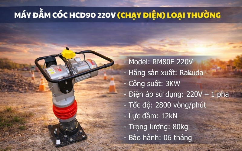 Máy đầm cóc HCD90 220v (chạy điện) LOẠI THƯỜNG