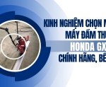 Hình ảnh Kinh nghiệm chọn mua máy đầm thước Honda GX35 chính hãng, bền bỉ