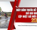 Hình ảnh Máy đầm thước bê tông giá bao nhiêu? Cập nhật giá mới nhất 2025