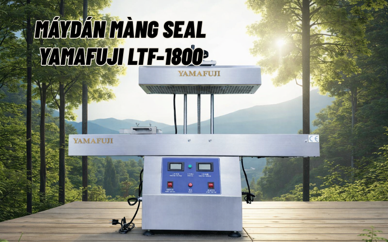 3 máy seal màng tự động bán chạy năm 2026