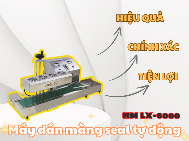 Màng seal tự động, máy nào tốt?