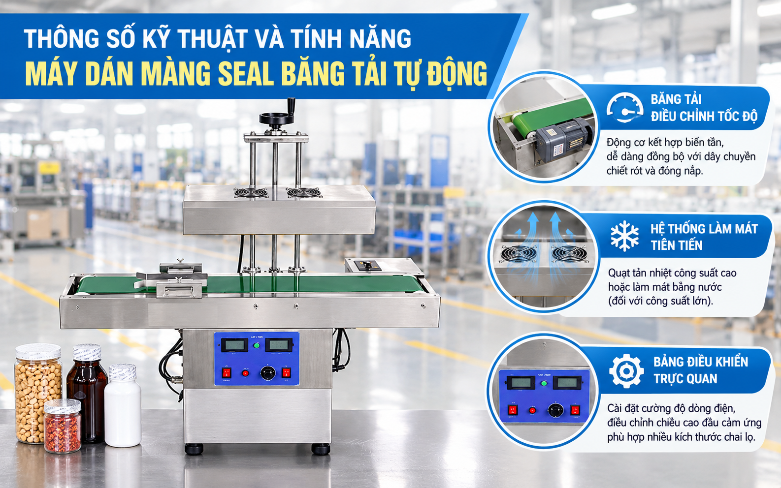Tính năng nổi bật máy dán màng seal băng tải tự động