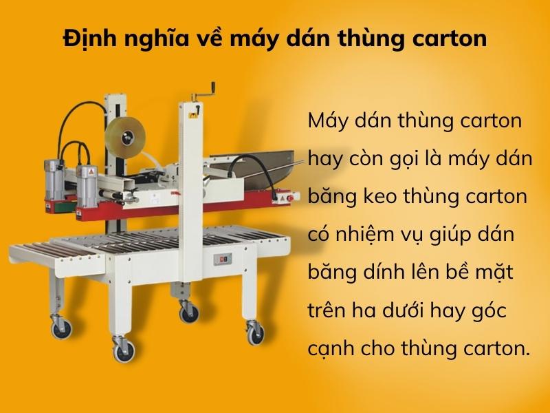 Định nghĩa về máy dán thùng carton