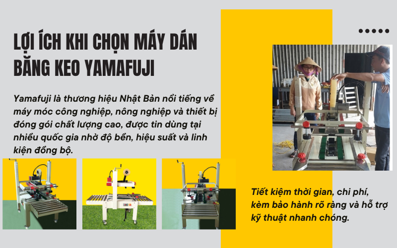 Khi nào nên mua máy dán băng keo thùng carton Yamafuji