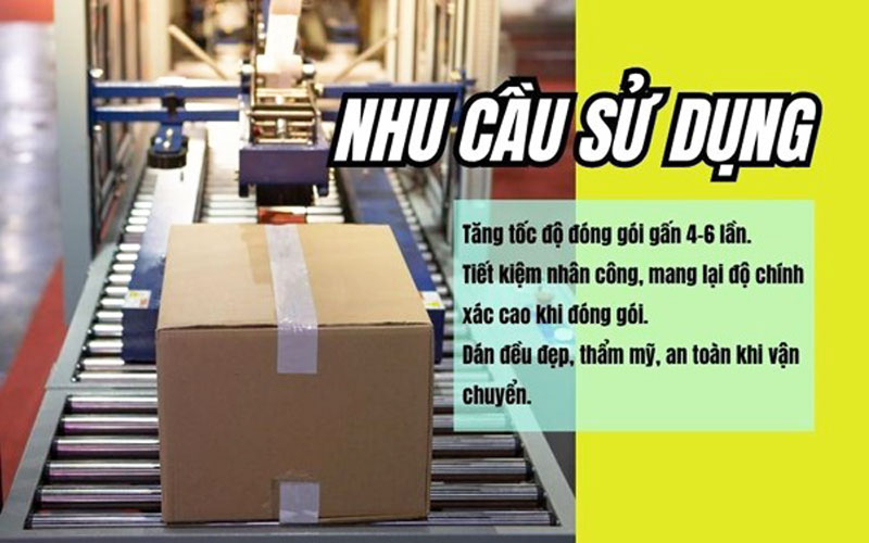 Nhu cầu sử dụng máy dán băng keo thùng carton ngày càng phổ biến