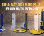 Hình ảnh Top 4+ máy quấn màng pallet bán chạy nhất thị trường 2026