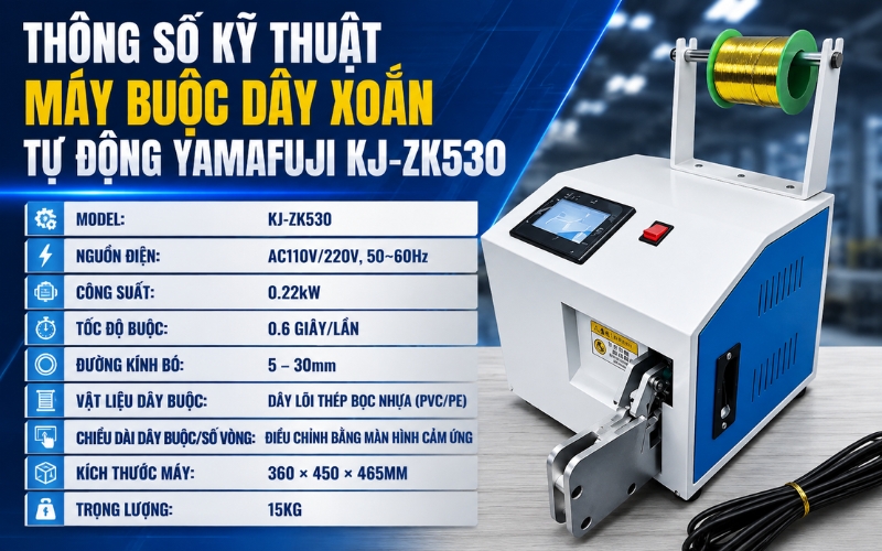 Thông số kỹ thuật máy Yamafuji KJ-ZK530
