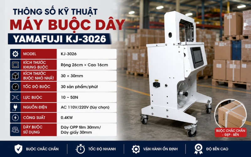 Thông số máy buộc dây Yamafuji KJ-3026