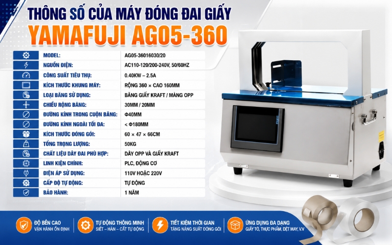 Thông số của máy đóng đai giấy Yamafuji AG05-360