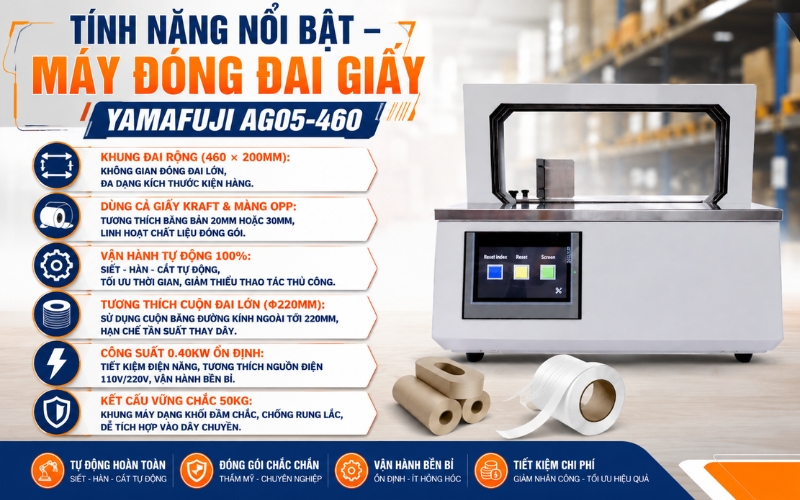 Tính năng nổi bật của máy đóng đai giấy Yamafuji AG05-460
