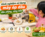 Hình ảnh Kinh nghiệm sử dụng máy ép dầu đậu phộng, vừng bền