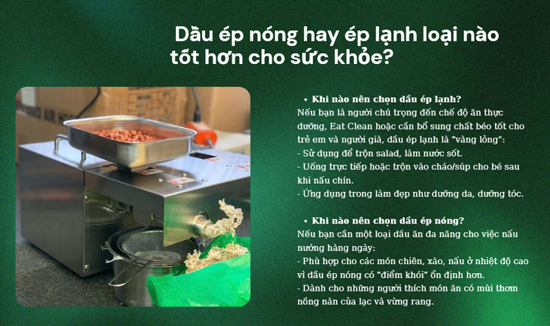 Dầu ép nóng và dầu ép lạnh loại nào tốt hơn?