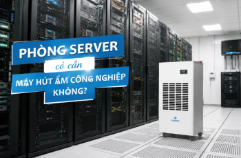 Phòng Server có cần máy hút ẩm công nghiệp không?