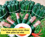 Hình ảnh Cách bảo quản nem chua đơn giản tại nhà